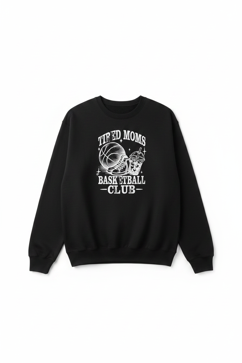 Tired Moms Basketball Club Sweatshirt